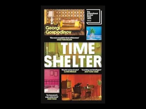Time Shelter by Georgi Gospodinov