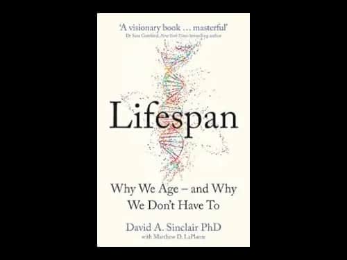 Lifespan by David A. Sinclair