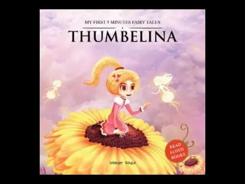 My First Five Minutes Fairy Tales : Thumbelina