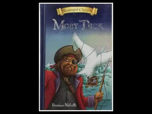 Illustrated Classics : Moby Dick by Herman Melville