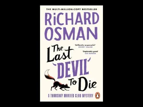 The Thursday Murder Club 4 : The Last Devil To Die by Richard Osman