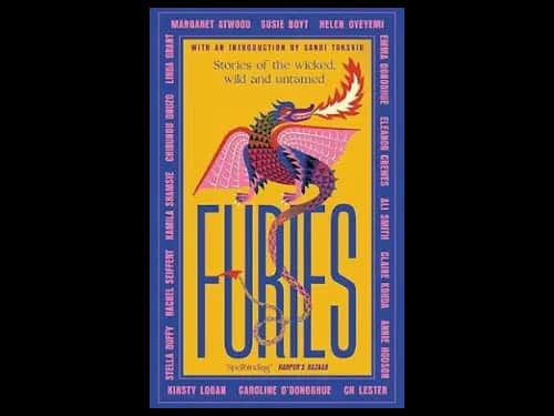 Furies: Stories Of The Wicked - Wild And Untamed