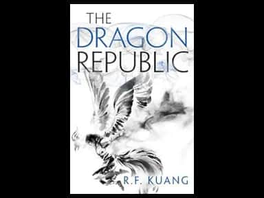 The Dragon Republic by R.F. Kuang