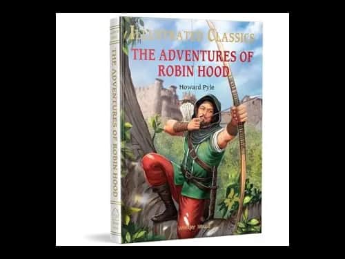The Adventures Of Robin Hood by Howard Pyle