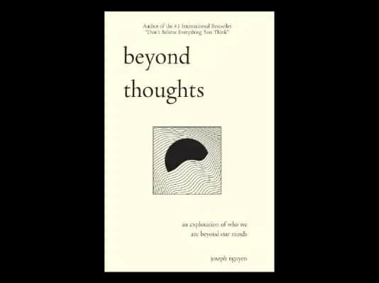Beyond Thoughts by Joseph Nguyen