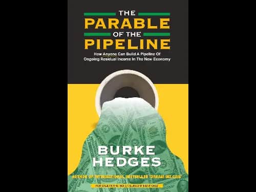 The Parable Of Pipiline by Burke Hedges