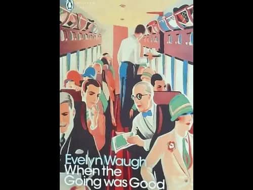 WHEN THE GOING WAS GOOD