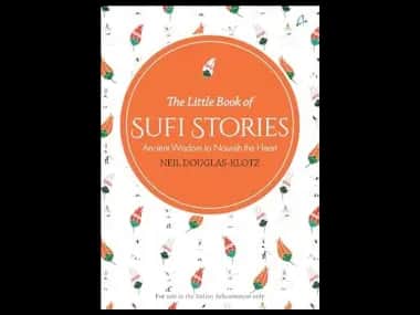 The Little Book Of Sufi Stories by Neil Douglas-Klotz