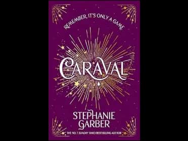 Caraval by Stephanie Garber