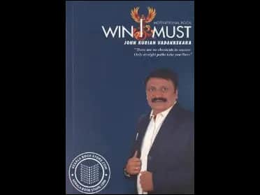 Win I Must by John Kurian Vadakkekara