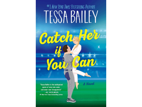 CATCH HER IF YOU CAN