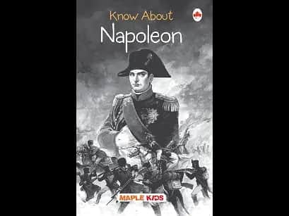 Know about Napoleon