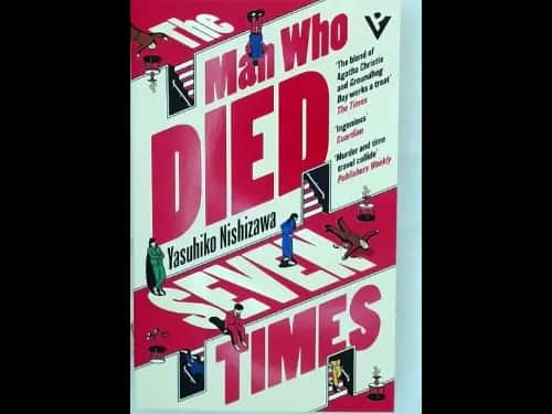 THE MAN WHO DIED SEVEN TIMES
