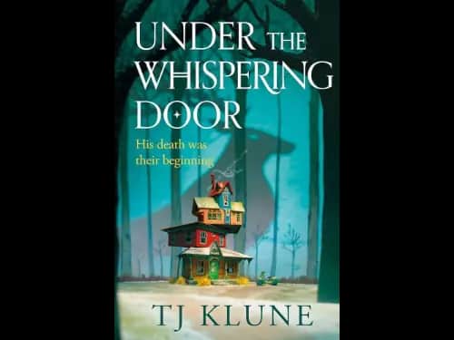 UNDER THE WHISPERING DOOR