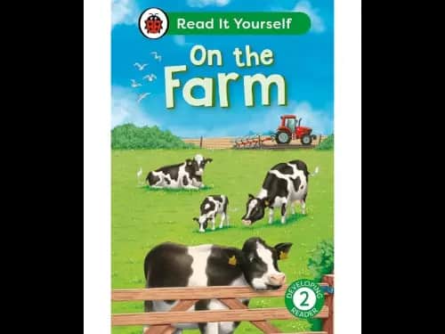 Read It Yourself Level 2 Developing Reader- On The Farm