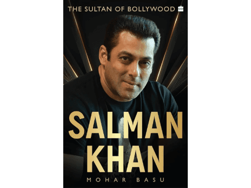 Salman Khan: The Sultan of Bollywood By Mohar Basu