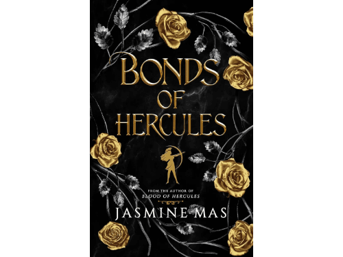 Bonds of Hercules By Jasmine Mas