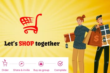 Let's shop together. Order, share and invite, buy as a group, then complete.