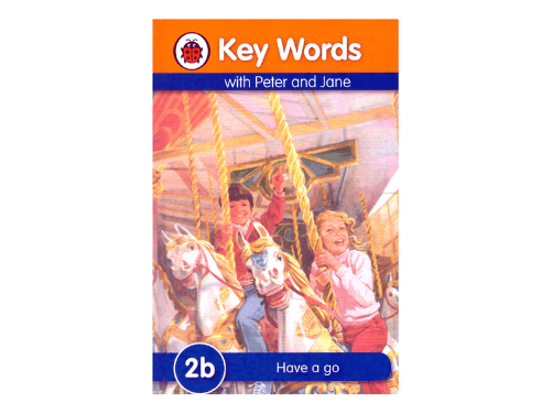 Lady Bird Key Words With Peter And Jane Have a Go 2b - 9781409301493 (2)