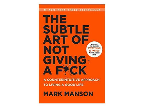 The Subtle Art of Not Giving a F*ck - 9780062641540
