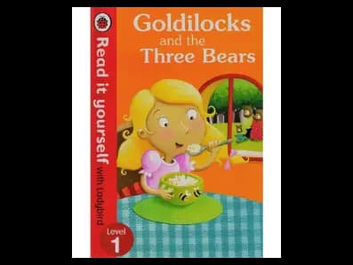 Read It Yourself with Ladybird Level 1 : Goldilocks and the Three Bears