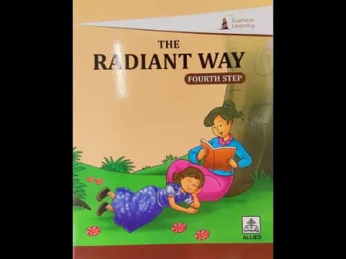 THE RADIANT WAY FOURTH STEP (NEW EDITION)
