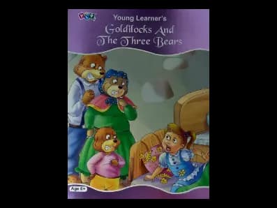 Young Learners: Goldilocks & The Three Bears