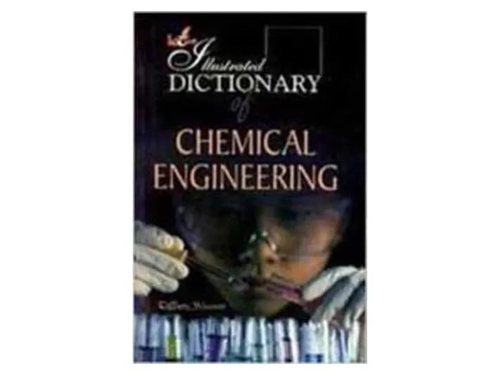 Illustrated Dictionary of Chemical Engineering