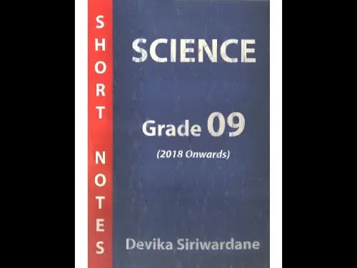 Science Short Notes – Grade 09