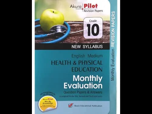 Grade 10 Health & Physical Education Monthly Evaluation Question Papers & Answers