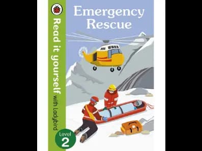 Read It Yourself with Ladybird Level 2 : Emergency Rescue