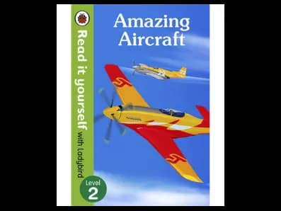 Read It Yourself with Ladybird Level 2 : Amazing Aircraft