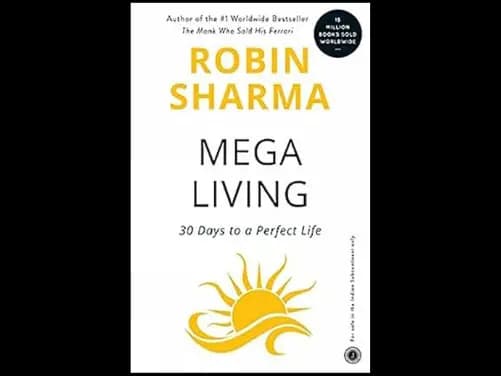 Megaliving : from the monk who sold his ferrari - 9788172246143