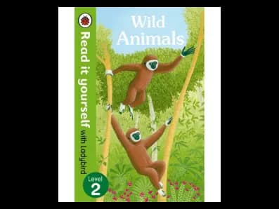 Read it yourself with Ladybird Level 2 : Wild Animals