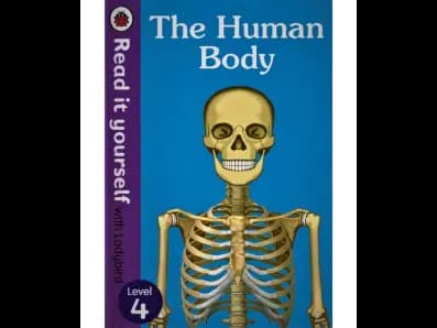 Read It Yourself with Ladybird Level 4 : The Human Body