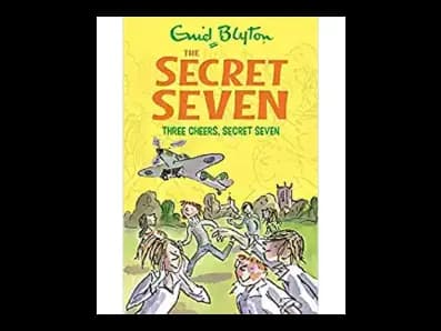 The Secret Seven 8-Three Cheers, Secret Seven