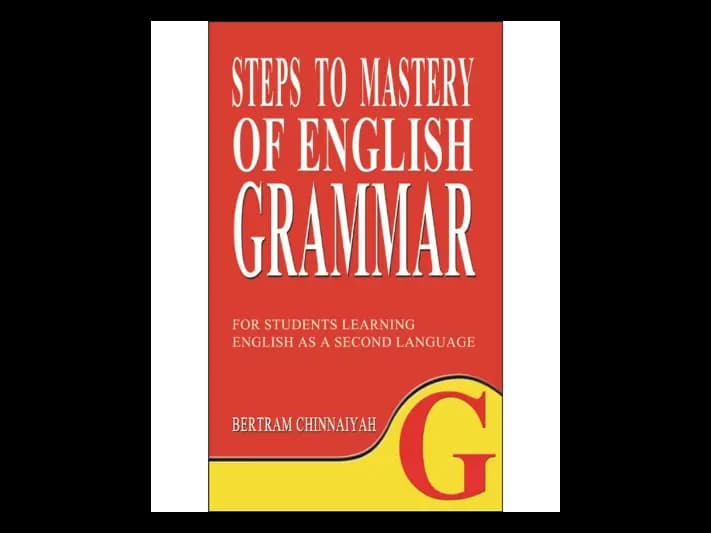 Steps to Mastery of eng. Grammar