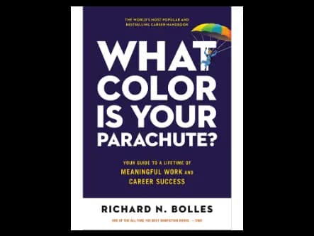 What Color Is Your Parachute?: