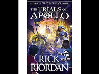 The Trials of Apollo The Burning Maze