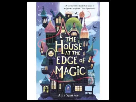 The House At The Edge Of Magic