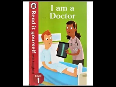 Read It Yourself with Ladybird Level 1 : I am a Doctor