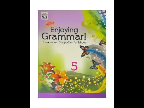 New Enjoying Grammar 5 : Grammar & Composition For Schools