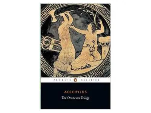 Oresteian Trilogy: Agamemnon The Choepho (Penguin