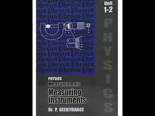 PHYSICS MEASUREMENTS MEASURING – (unit 1-2 )