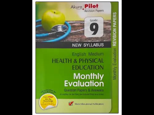 Health and Physical Education Grade 9 : Monthly Evaluation Question papers and Answers