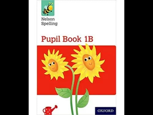 Nelson Spelling Pupil Book 1B