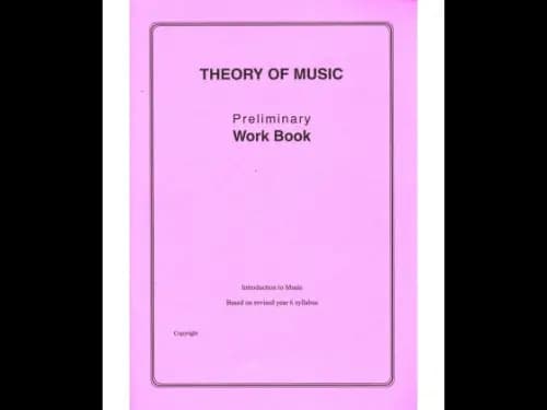 Theory Of Music Preliminary Work Book