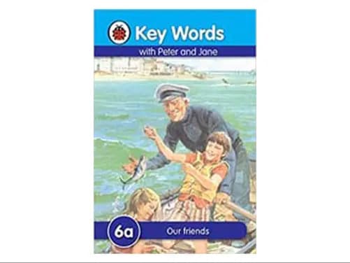 Peter And Jane : Our Friends 6a - 9781409301158