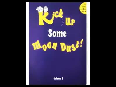 Kick Up Some Moon Dust ! – Volume 2