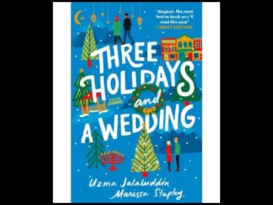 Three Holidays And A Wedding